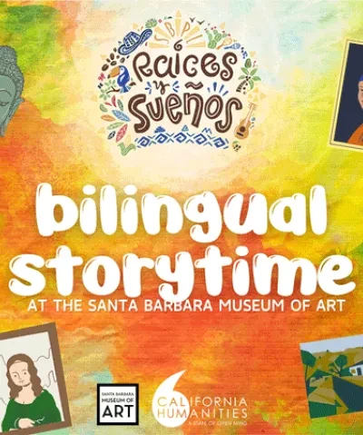 colorful graphic promoting "bilingual storytime at the santa barbara museum of art" in text and colorful imagery including illustrations and renders of paintings and sculptures