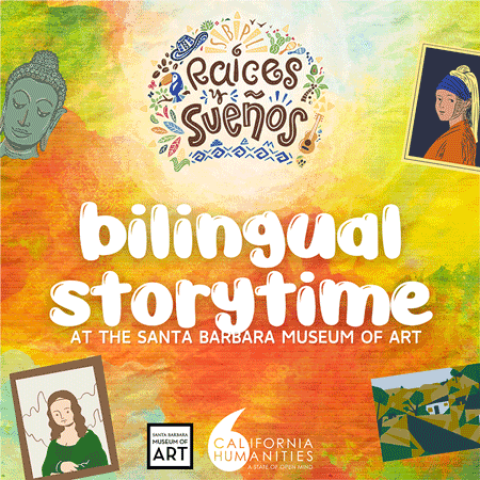 colorful graphic promoting "bilingual storytime at the santa barbara museum of art" in text and colorful imagery including illustrations and renders of paintings and sculptures