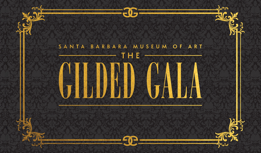 Gold text on black patterned background announcing the "santa barbara museum of art the gilded gala"